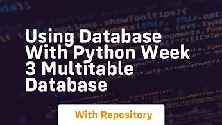 Using database with python week 3 multitable database