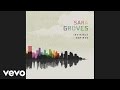 Sara Groves - Finite (Offical Pseudo Video)