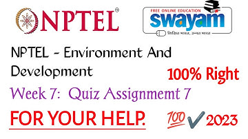 NPTEL Environment And Development Assignment 7 | Week 7 | Authentic Answers|100%Right#nptel #swayam