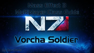 Mass Effect 3 Multiplayer Class Guide : Vorcha Soldier