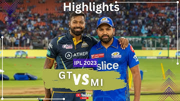 GT vs MI Full Match Highlights | IPL 2023 | Gujarat Titans vs Mumbai Indians | Qualifier Thriller