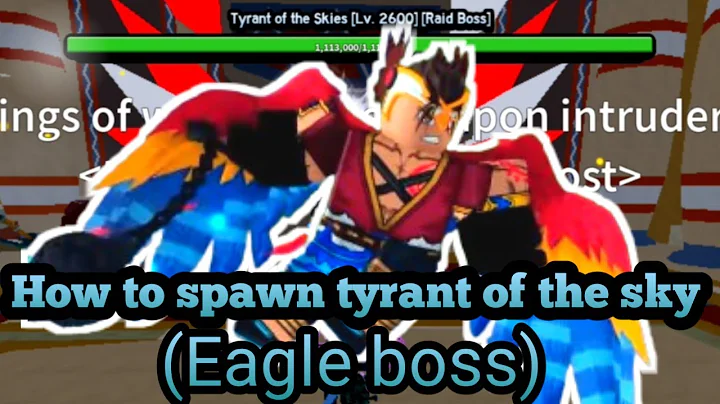 How To Spawn The Tyrant of the Sky New Raid Boss in Blox Fruits (Easy)