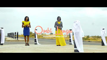 OMBI LANGU -JEMIMAH MAKENA X MARTHA CALLEN  (official music video) dir. by DNS