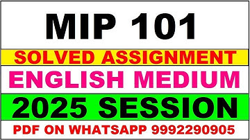 MIP 101 solved assignment 2025 | MIP 101 solved assignment in english 2025 | ignou MIP 101