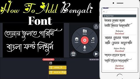 How To Install Stylish Bangla Font In Kinemaster 2022 || How To Add Bengali Fonts In Kinemaster