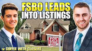 How He is Converting FSBO Leads into Listings