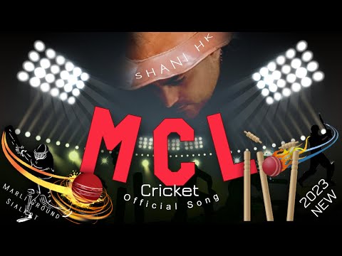 MCL | Shani HK (Official Video)| Gift For Cricketers | Cricket Entertainment New Trending Song