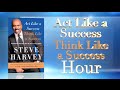 Steve Harvey teaches you how to Act Like A Success