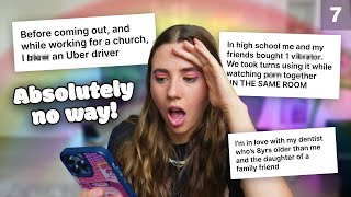 READING YOUR GAY CONFESSIONS 😳 (ya'll are unhinged)