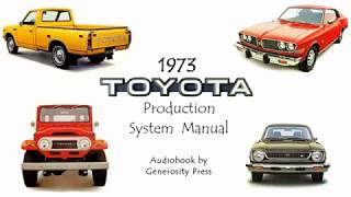 Classic 1973 TPS (Toyota Production System) Lean AUDIOBOOK (Historical Lean Handbook)