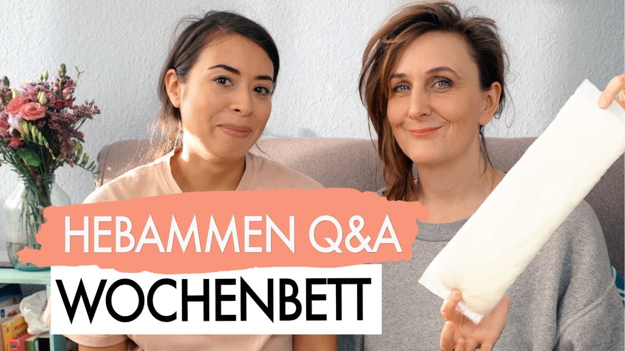 DAS PASSIERT IM WOCHENBETT - EURE FRAGEN! | HEBAMMEN Q&A TEIL II - YouTube
