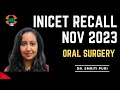 Oral surgery i inicet nov 2023 ii dr smriti puri