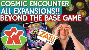 Cosmic Encounter - All Expansions Reviewed! - Beyond The Base Game