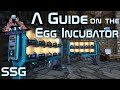 ARK Genesis 2 A Guide on The Egg Incubator!