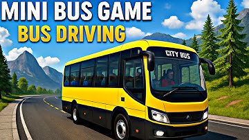 Mini Coach Bus Driving 3D - Offroad Bus Drive Simulator - Android Best Gameplay