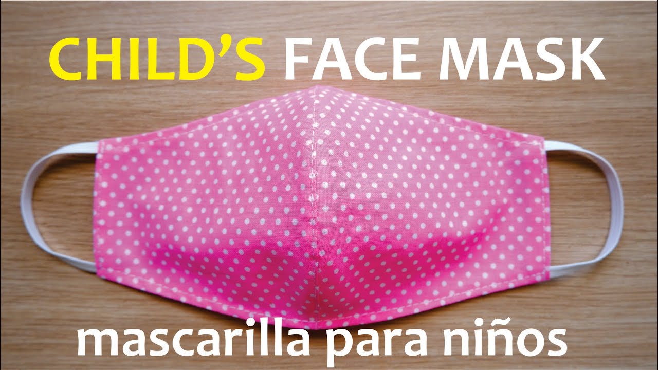 CHILD'S FACE MASK How To Make A Face Mask For Kids Child's Face