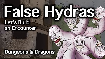 False Hydras D&D | Let