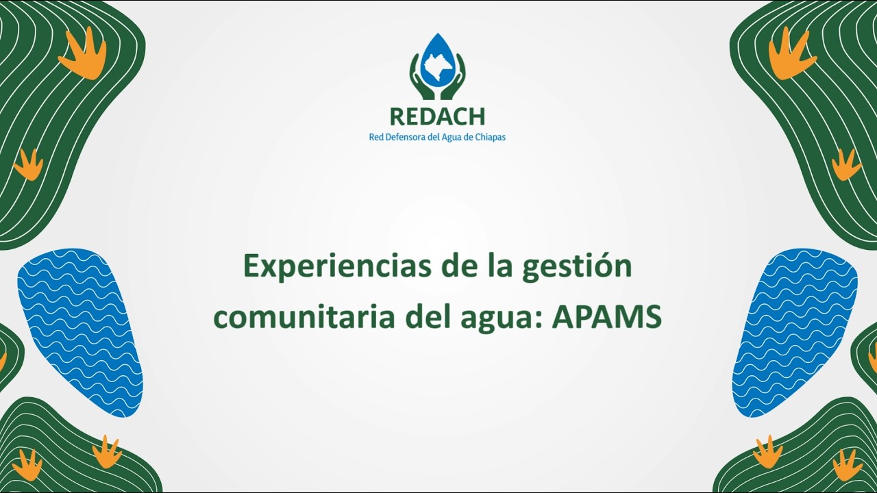 Experiencias de la gestión comunitaria del agua - APAMS