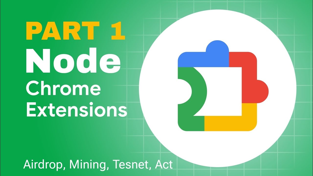 Memahami Node Chrome Extension dan tahap awal mengikuti project Node ...