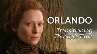 Orlando (1992) - Transitioning Through Time