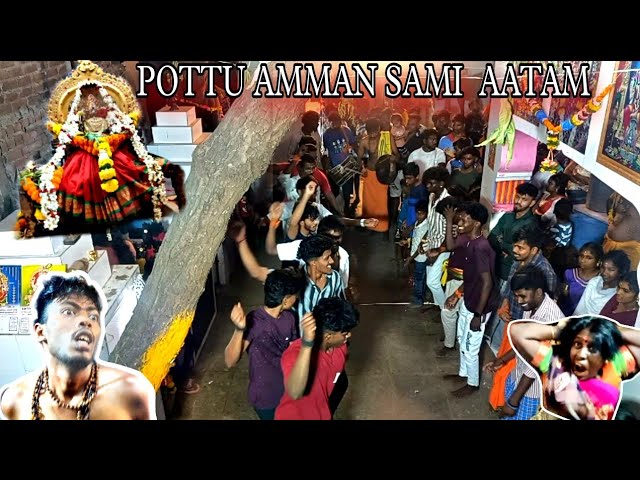 Pottu Amman ||Sami Aatam || Festival Started || #vjstyleeditz #pottuamman #ammanfestival #viral class=