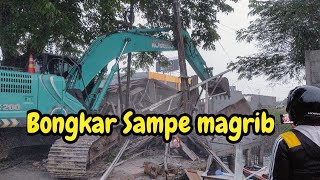 SEREM BANGUNAN HABIS SEMUA❗️DIBONGKAR SAMPE MAGRIB❗️#kdm 