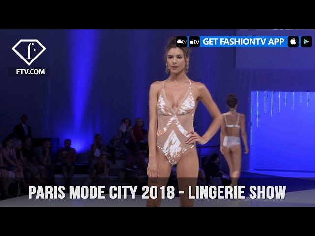 Paris Mode City S/S 18 - Lingerie Show 1 - 4