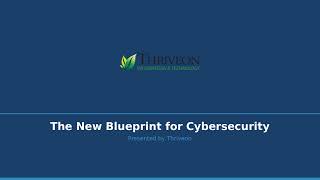 The New Blueprint for Cybersecurity: What Every Construction Executive Needs to Know