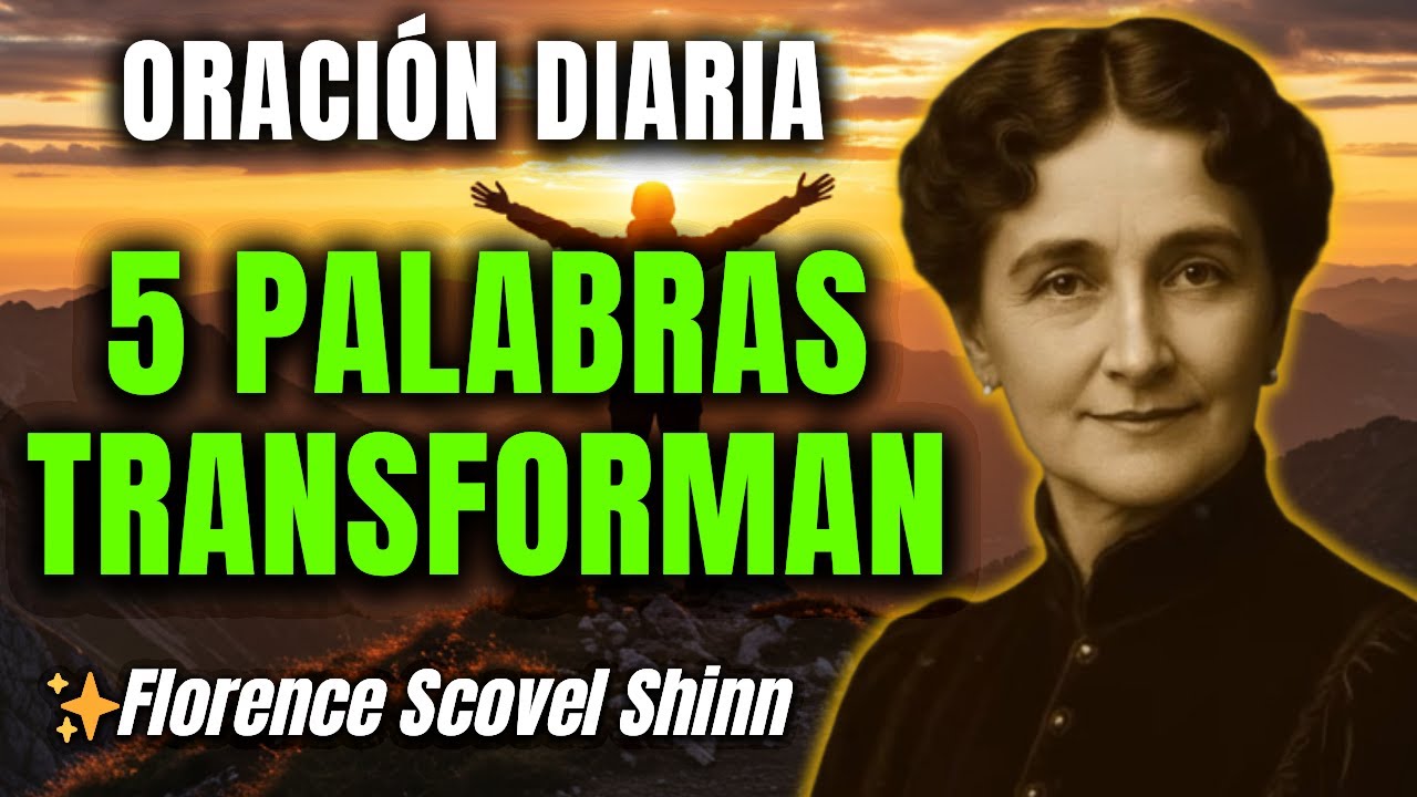DESPIERTA PROSPERIDAD CON SALMO 91: 5 PALABRAS QUE TRANSFORMAN TODO | Florence Scovel Shinn