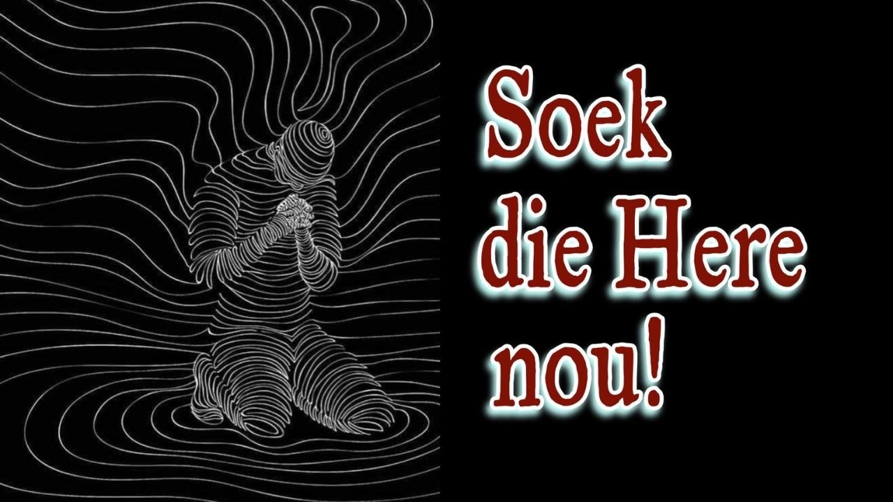 Soek die Here nou! Jes 55; Luk 12 Ds Gustav Opperman GK Philippolis @WoordeuitsyWoning
