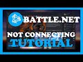 Battle.net - How to Fix Connection/