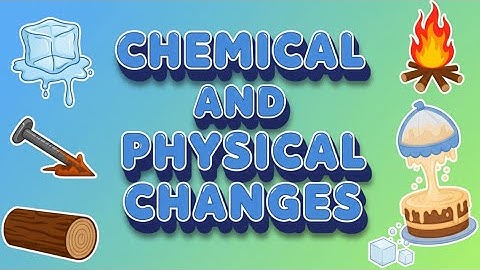 Physical or Chemical Changes Song and Lyrics Video!    Teaching Elementary Science