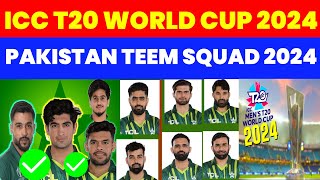 Pakistan Squad for T20 world cup 2024 || ICC T20 world cup 2024 all team squad