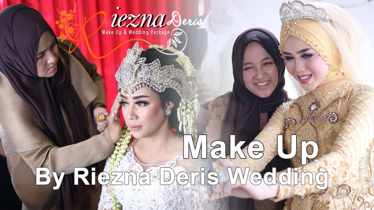 Make Up By Riezna Deris Wedding - YouTube