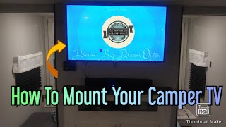 How To Mount Your Camper TV | 2022 Shasta 26DB