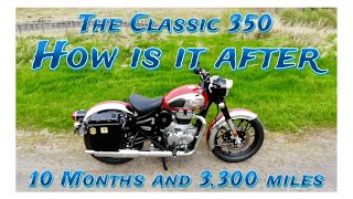 Royal Enfield Classic 350  After 10 months and 3,300 miles