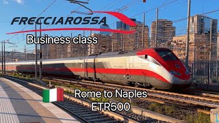 On board Frecciarossa business class | Rome to Naples over 300kmh | high speed train ETR500