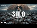 Apple TV+ Presents: SILO S3 – FINAL TRAILER | The Surface Is NOT What !! The best moment captured !!