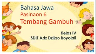 Video pembelajaran bahasa jawa kelas 4 Tembang Gambuh