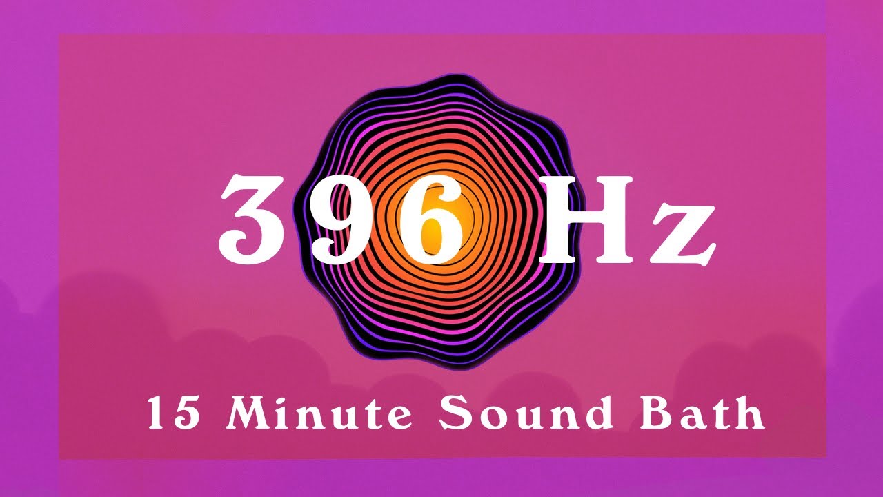 396Hz / 15 Minute Sound Bath / Inner Peace / Meditation Music - YouTube