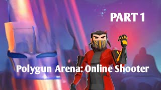 Polygun Arena: Online Shooter GAMEPLAY Walkthrough PART 1 Android IOS