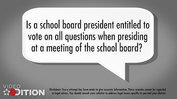 Ask The Solicitor: Board president voting responsibilities during school board meetings