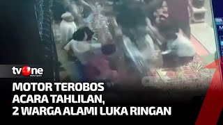 Dalam Pengaruh Alkohol, Pengendara Motor Terobos Acara Tahlilan Warga | Kabar Siang tvOne