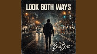 Look Both Ways