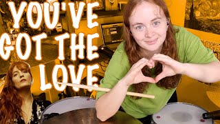 You've Got The Love - Florence + The Machine - Drum Cover