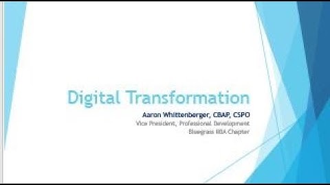 Digital Transformation | Aaron Whittenberger, CBAP, CSPO | BA Talks