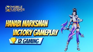 HANABI Marksman Victory MLBB Gameplay #hanabi #mlbb #i2gaming