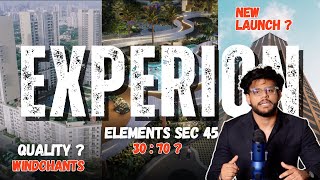 Experion Developers Full Review Experion Elements Sector 45 Noida Sector 151 Noida, New Launch