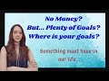No money? Why can&#39;t reach your goals? A financial plan must have in our life 达不到目标？全面的规划通向财务自由之路