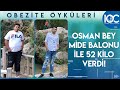 Osman Bey Ameliyatsız Mide Balonu Uygulaması İle 7 Ayda 52 Kilo Verdi!